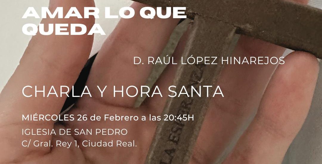 Hakuna – Charla y Hora Santa