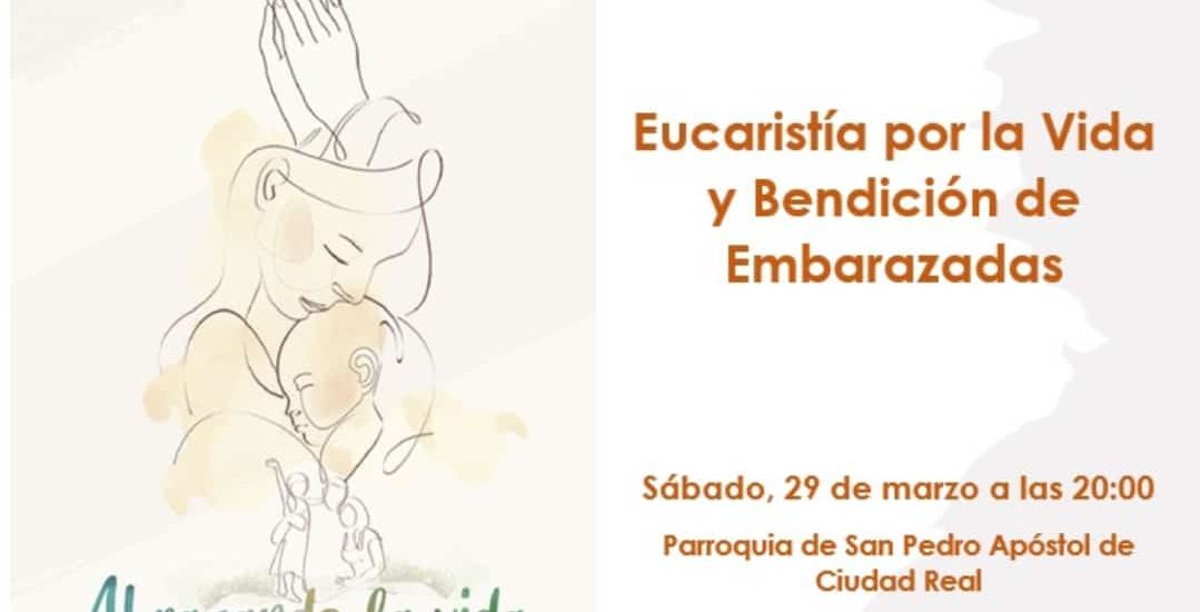 Eucaristía por la vida y bendición de embarazadas
