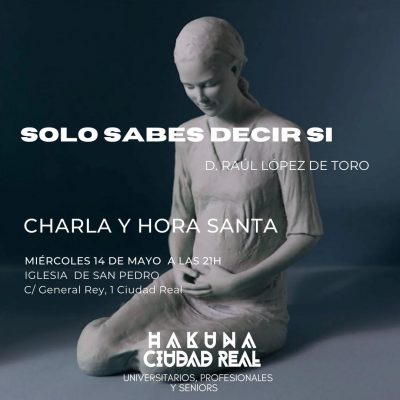 Hakuna – Charla y Hora Santa