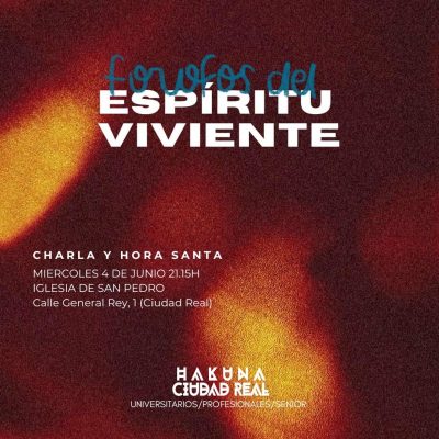 Hakuna – Charla y Hora Santa