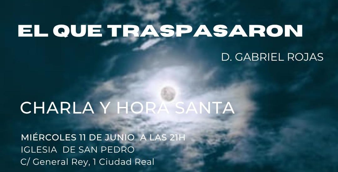 Hakuna – Charla y Hora Santa