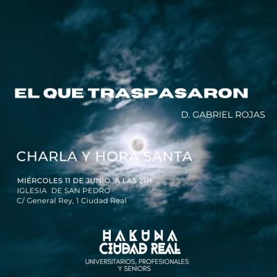 Hakuna – Charla y Hora Santa