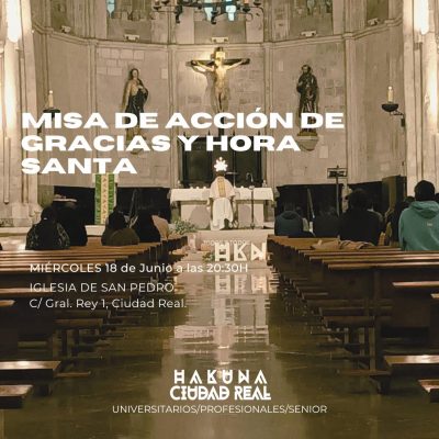 Hakuna – Misa de Acción de Gracias y Hora Santa