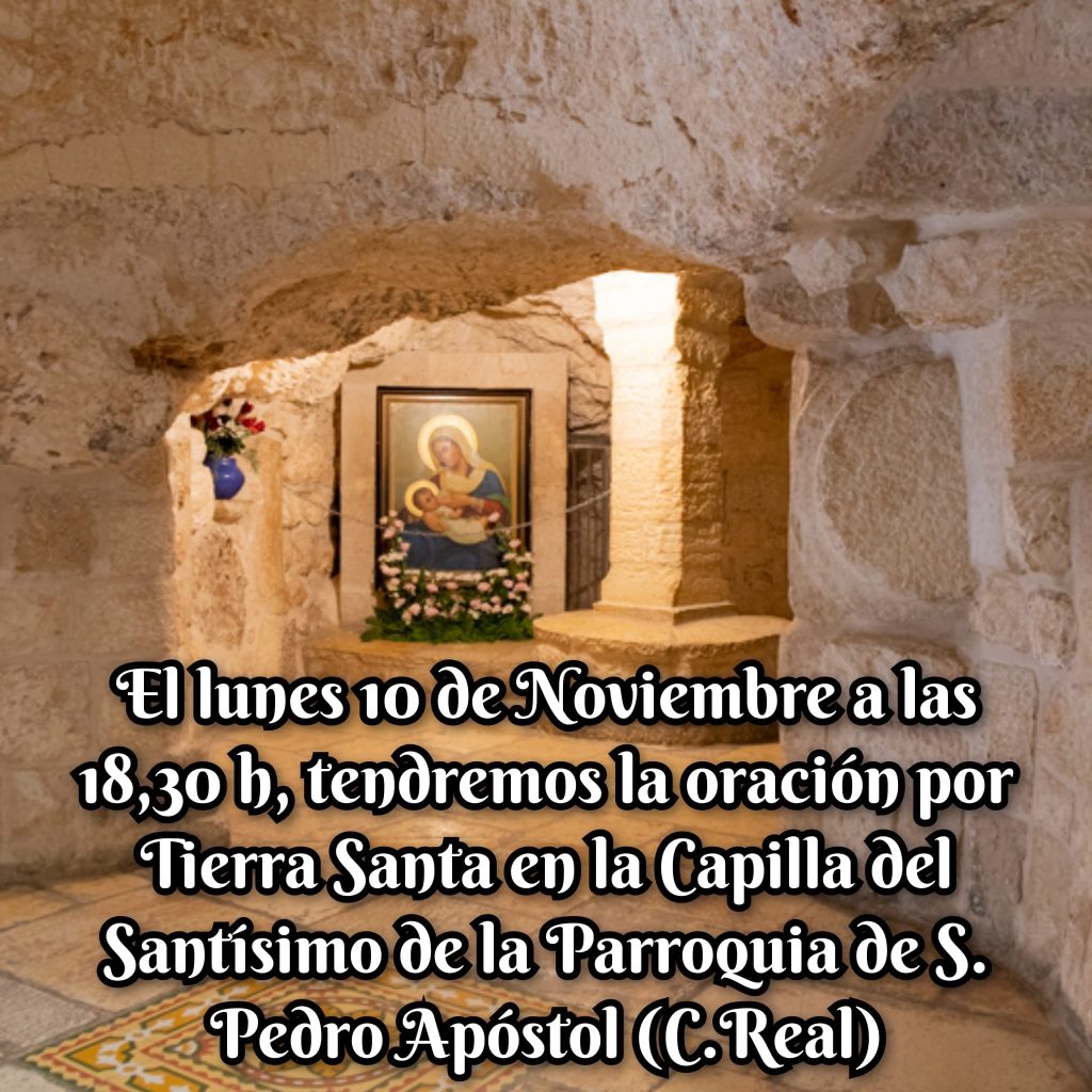 Oración por Tierra Santa - 10/11/2025