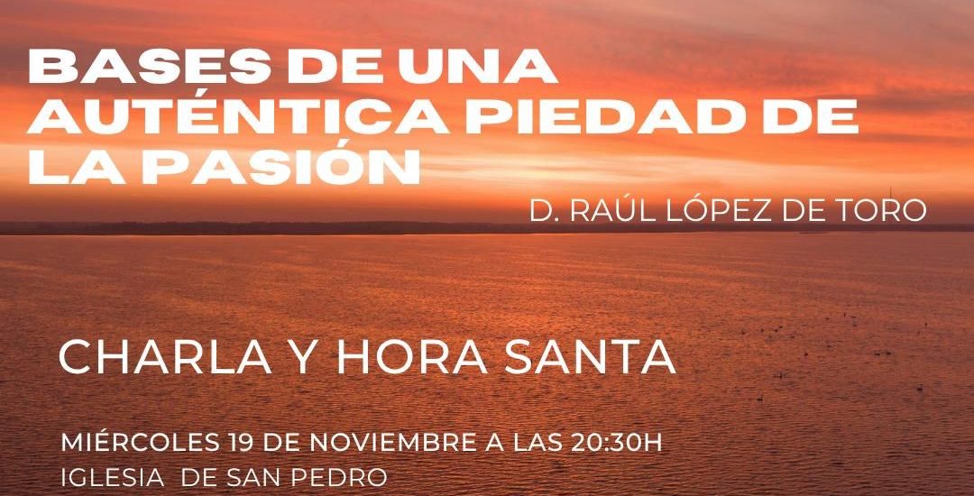 Charla y Hora Santa – Hakuna 19/11/25