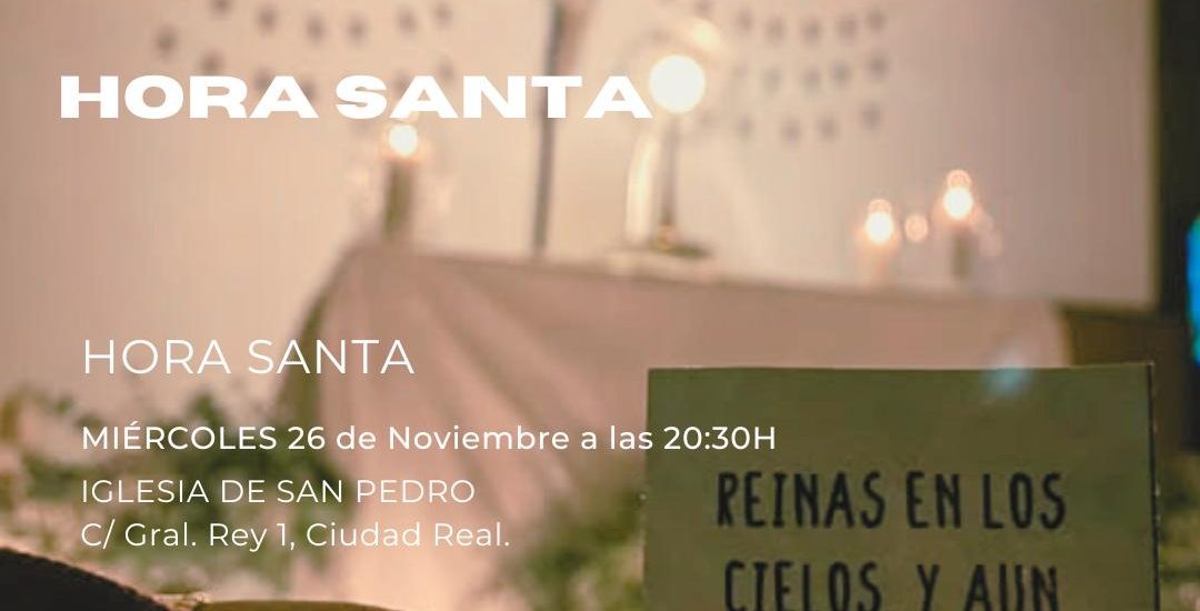 Hora Santa – Hakuna – 26/11/25